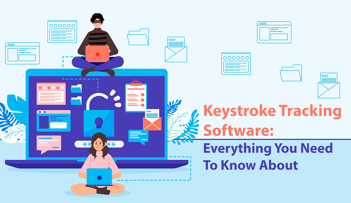 Keystroke Tracking Software