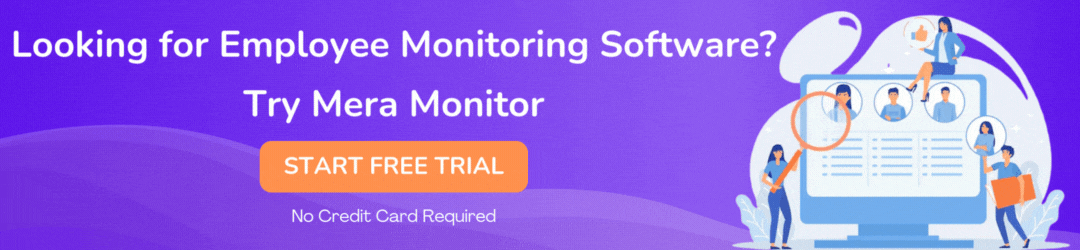 Looking for Employee Monitoring Software CTA Banner!